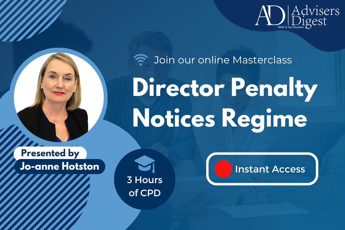 Director Penalty Notices Regime - September 2026 (3 Hours of CPD)