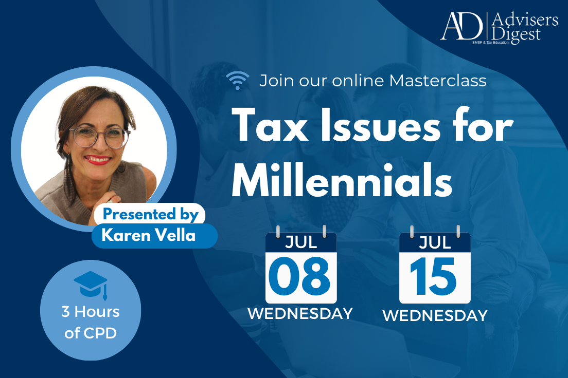 Tax Issues for Millennials - July 2026 (3 Hours of CPD)