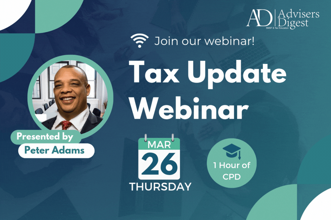 Tax Update Webinar - March 2026 (1 Hour of CPD)
