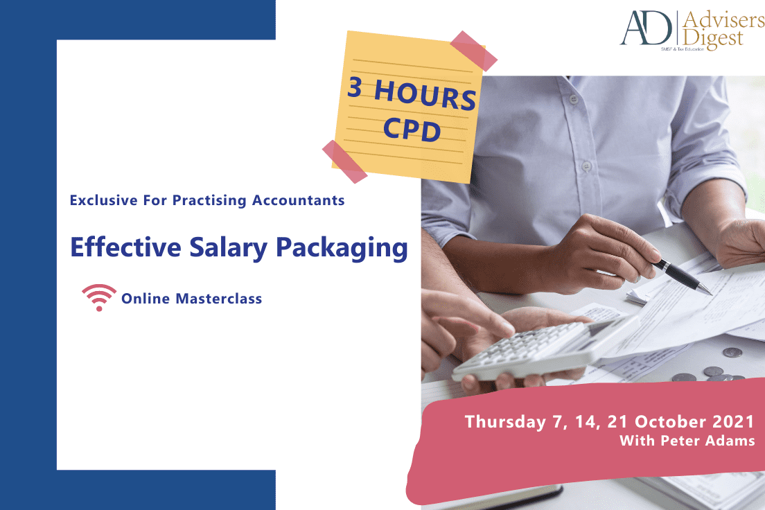 Effective Salary Packaging - October 2021 (3 Hours of CPD)