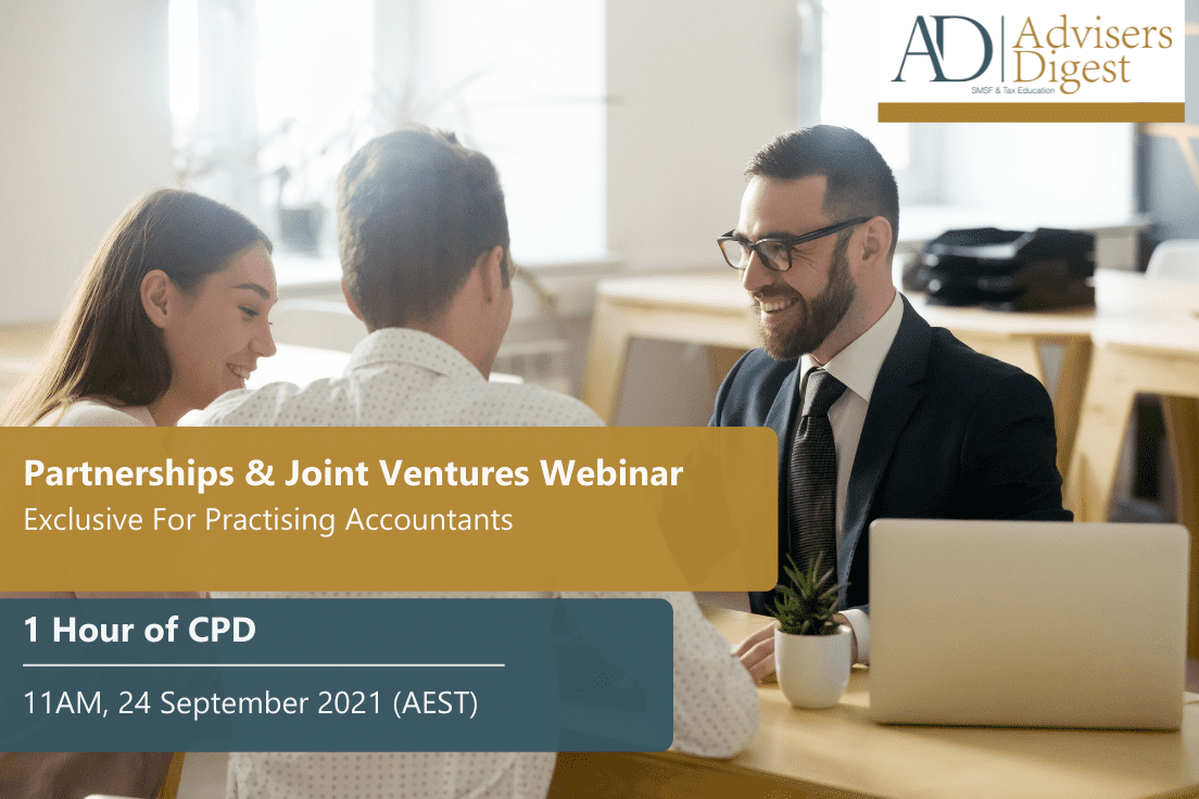 Partnership & Joint Ventures - September 2021 (1 Hour of CPD)