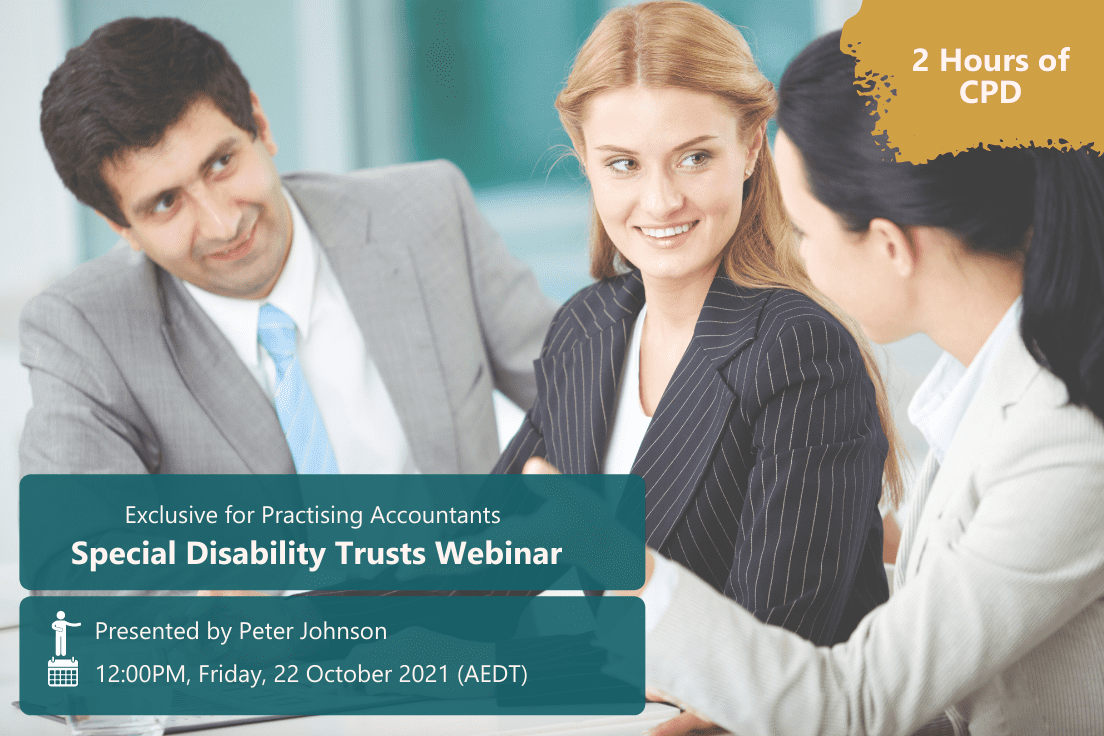 Special Disability Trusts - October 2021 (2 Hours of CPD)