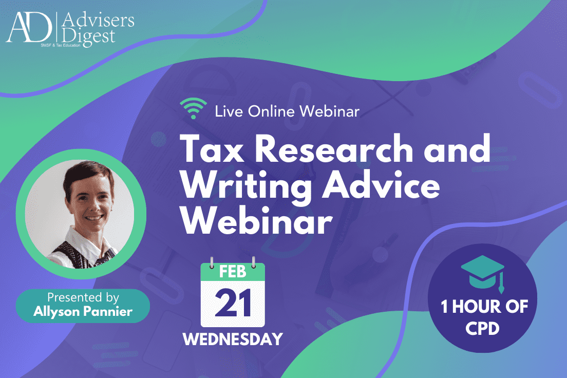 Tax Research and Writing Advice - February 2024 (1 Hour of CPD)