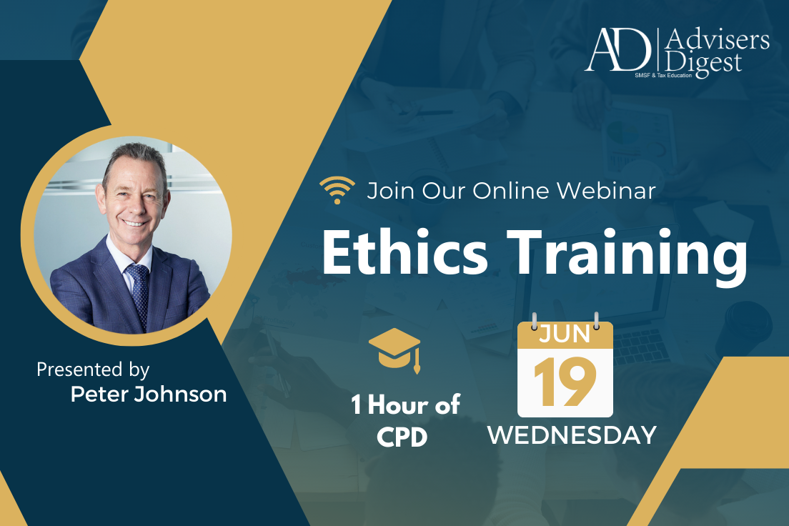 Ethics Webinar - June 2024 (1 Hour of CPD)