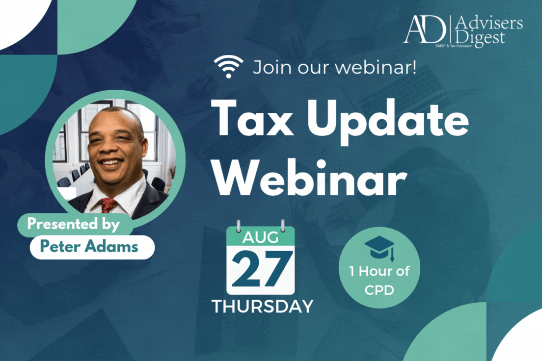 Tax Update Webinar - August 2026 (1 Hour of CPD)