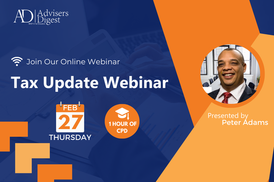 Tax Update Webinar - February 2025 (1 Hour of CPD)