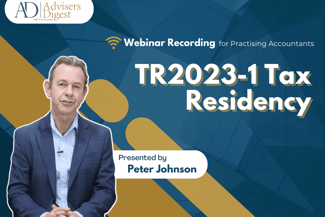 TR 2023-1 Tax Residency - July 2023 (1 Hour of CPD)